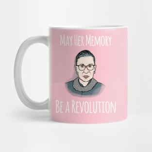 RBG May Her Memory Be a Revolution Mug